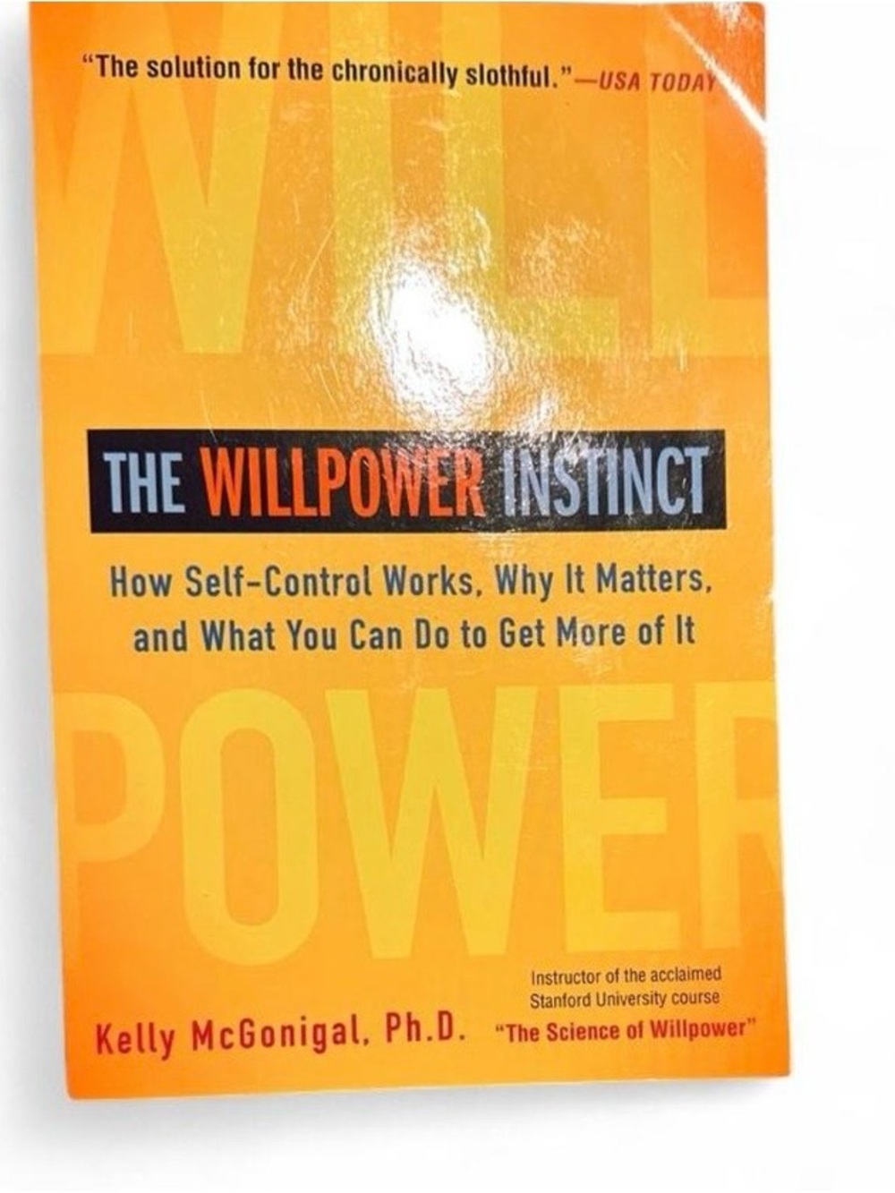 The Willpower Instinct by Kelly McGonigal